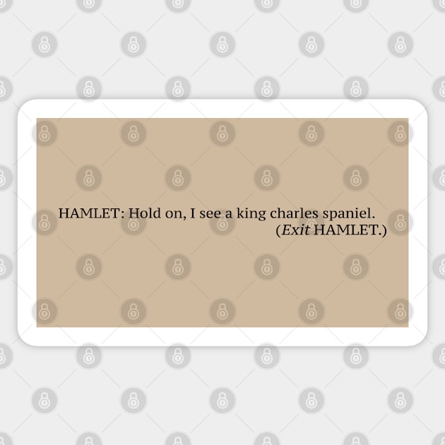 King Charles Spaniel Funny Quote Sticker by RAADesigns